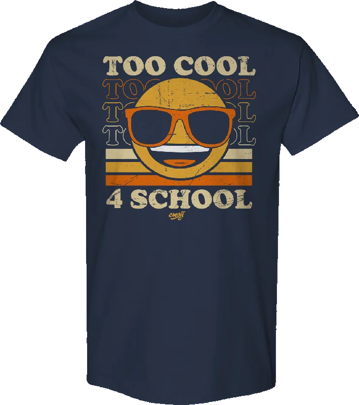 Too Cool 4 School Emoji T-Shirt