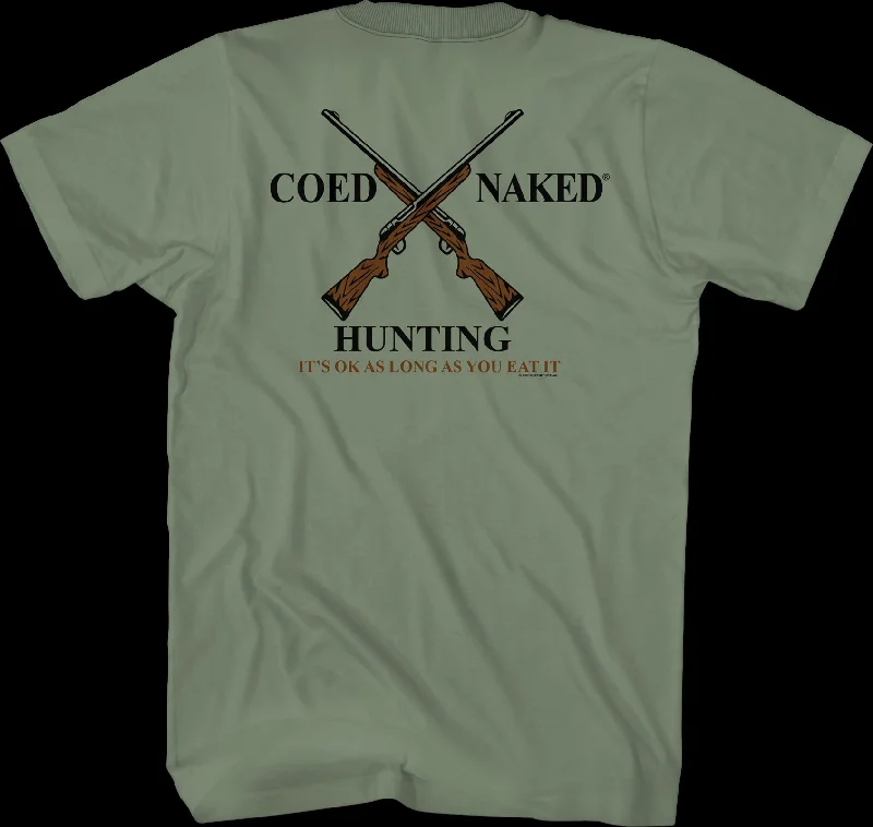 Hunting Coed Naked T-Shirt