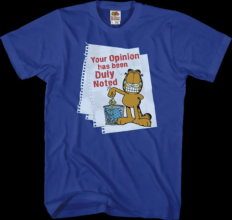 Your Opinion Garfield T-Shirt