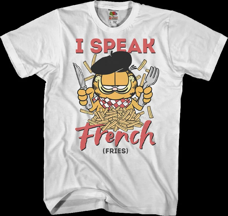 I Speak French Fries Garfield T-Shirt