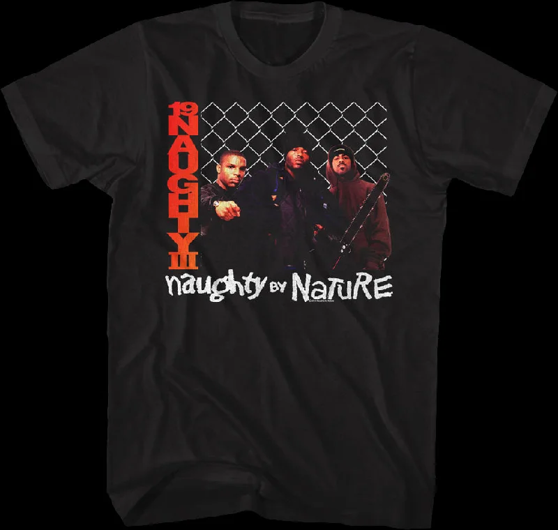 19 Naughty III Naughty By Nature T-Shirt