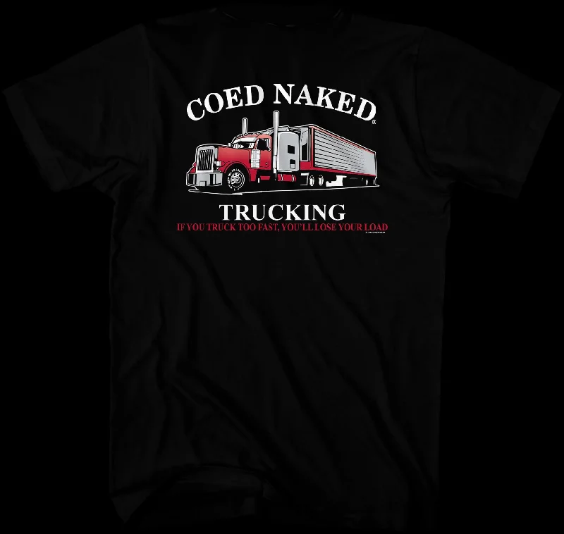 Trucking Coed Naked T-Shirt